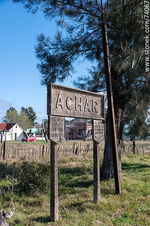 Cartel de la estación de ferrocarril de pueblo Achar - Departamento de Tacuarembó - URUGUAY. Foto No. 74067