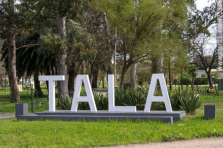 Tala sign at the entrance of the city - Department of Canelones - URUGUAY. Photo #75388