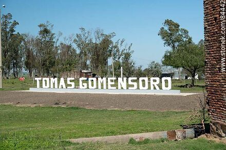 Tomás Gomensoro sign - Artigas - URUGUAY. Photo #84442